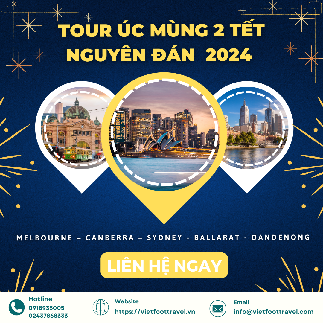 TOUR DU LỊCH ÚC MÙNG 2 TẾT:  MELBOURNE – CANBERRA – SYDNEY - BALLARAT - DANDENONG 7N6Đ