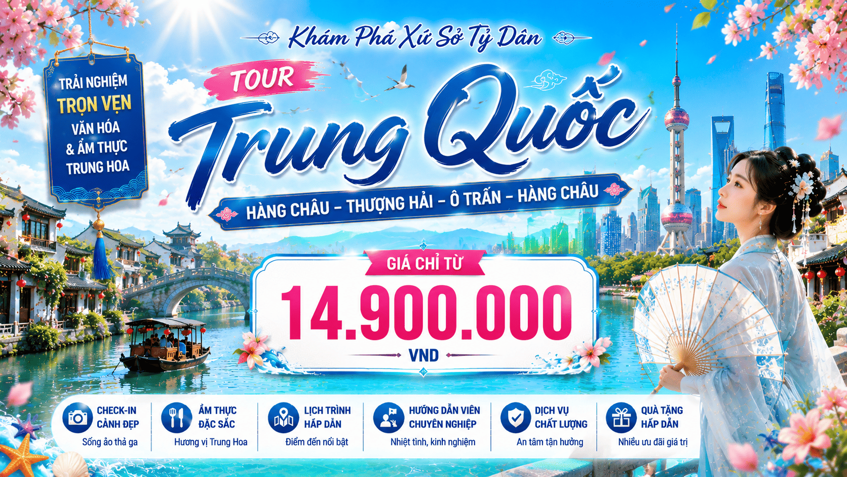 Tour Trung Quốc: Hàng Châu - Thượng Hải -  Ô Trấn - Hàng Châu 6N5Đ