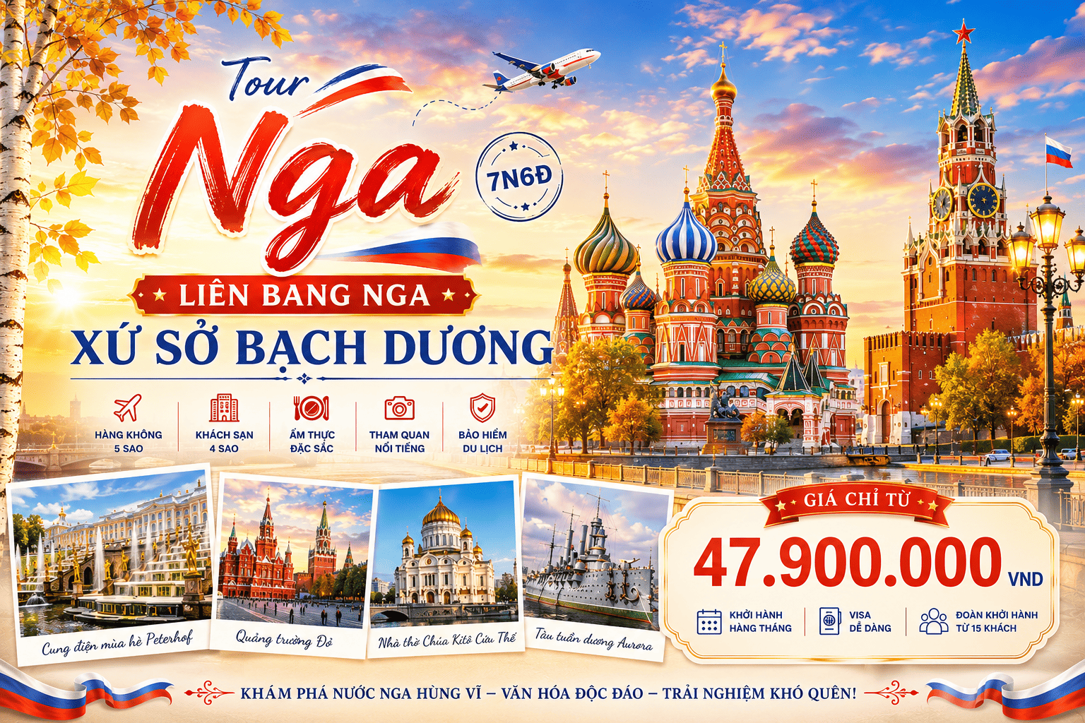 Tour Nga: Liên Bang Nga - Xứ Sở Bạch Dương  7N6D
